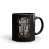 Yellowstone Don't Make Me Go Beth Dutton On You Mug -Yellowstone Store ScreenShot2021 11 22at3.42.59PM