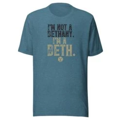 Yellowstone I'm A Beth T-Shirt -Yellowstone Store YS BETHANY 75 100894 HEATHER DEEP TEAL MF