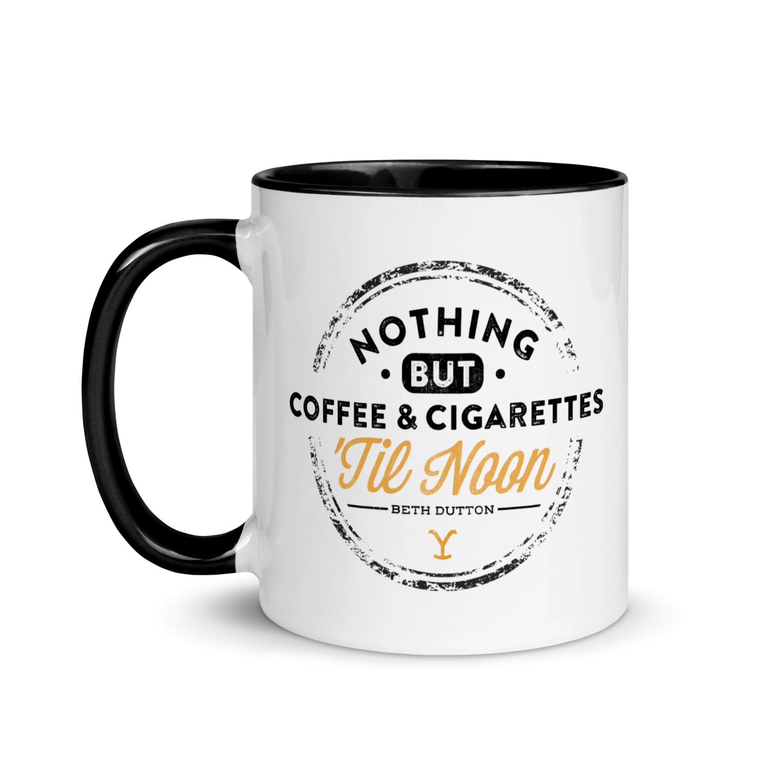 Yellowstone Nothing But Coffee & Cigarettes 'Til Noon Two-Tone Mug 3 Yellowstone Nothing But Coffee & Cigarettes 'Til Noon Two-Tone Mug