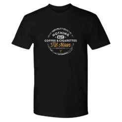 Yellowstone Nothing But Coffee & Cigarettes 'Til Noon Adult Short Sleeve T-Shirt 9 Yellowstone Nothing But Coffee & Cigarettes 'Til Noon Adult Short Sleeve T-Shirt -Yellowstone Store YS COFFEE TS 100011 BLACK MF