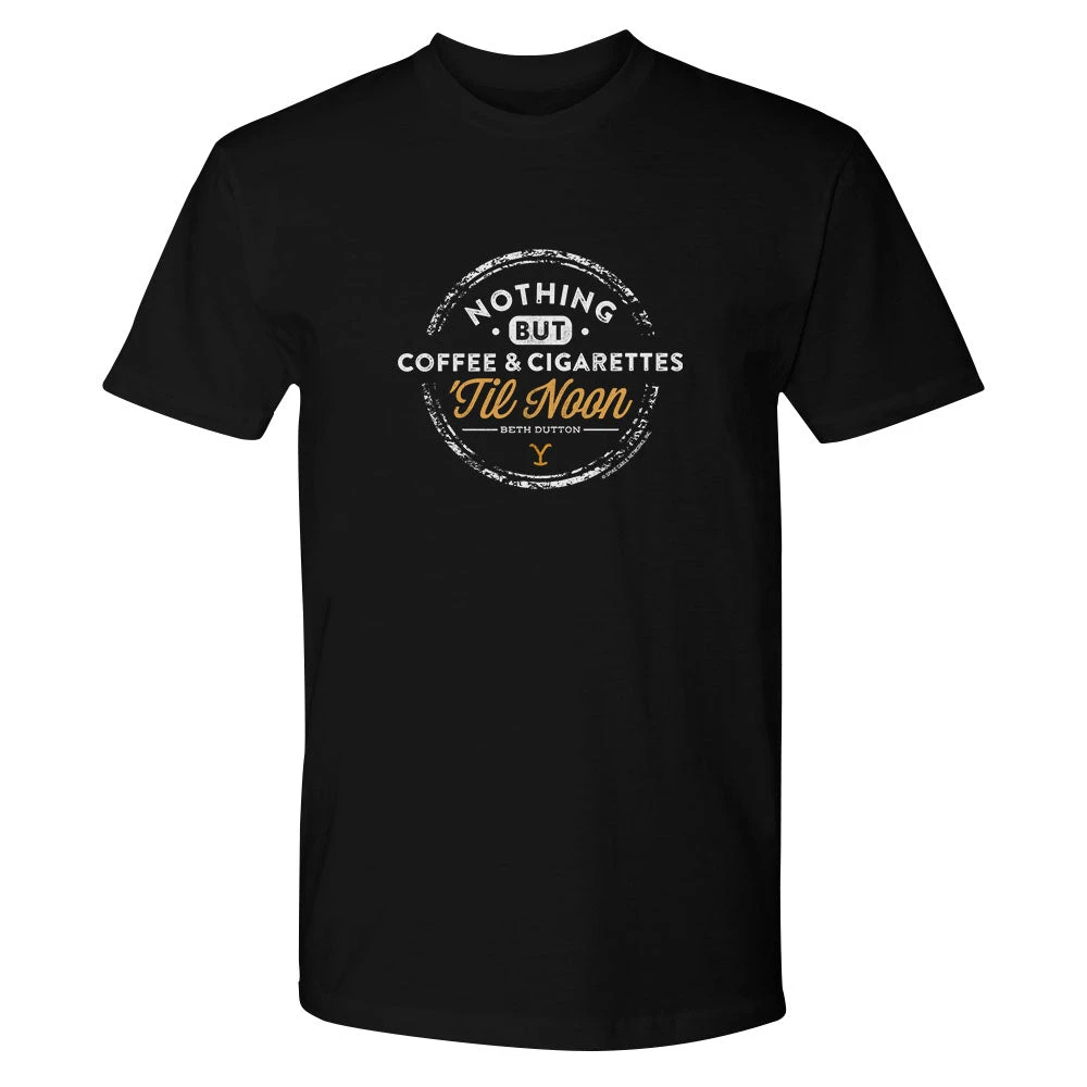 Yellowstone Nothing But Coffee & Cigarettes 'Til Noon Adult Short Sleeve T-Shirt 5 Yellowstone Nothing But Coffee & Cigarettes 'Til Noon Adult Short Sleeve T-Shirt - Image 3