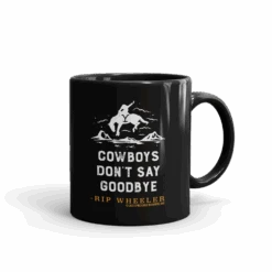 Yellowstone Cowboys Don't Say Goodbye Black Mug -Yellowstone Store YS COW 62 100085 11 R DF