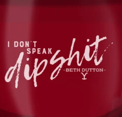 Yellowstone I Don't Speak Laser Engraved Stemless Wine Glass -Yellowstone Store YS DIP 67 100182 RO