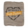Yellowstone Don't Make Me Go Beth Dutton On You Heart Sherpa Blanket -Yellowstone Store YS DMMG 62 100206 50x60 FLAT MF