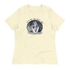 Yellowstone Let's Put The Crazy Away Women's T-Shirt -Yellowstone Store YS LPTCA 74 100425 CITRON MF