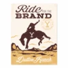 Yellowstone Ride For The Brand Satin Poster -Yellowstone Store YS RIDE SP 100123 18x24 MF