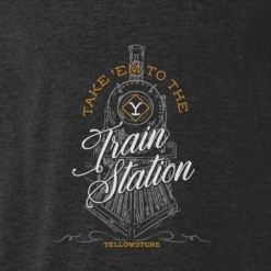 Yellowstone Take 'Em To The Train Station Adult Tri-Blend T-Shirt -Yellowstone Store YS TEM TBT 100006 RO