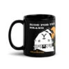 Yellowstone Ride For The Brand Mug -Yellowstone Store black glossy mug black 11 oz handle on left 67485156902cc