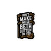 Yellowstone Don't Make Me Go Beth Dutton Magnet 2 Yellowstone Don't Make Me Go Beth Dutton Magnet -Yellowstone Store die cut magnets white 4x4 front 66b2a6a15b364