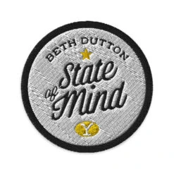 Yellowstone Beth Dutton State Of Mind Embroidered Patch