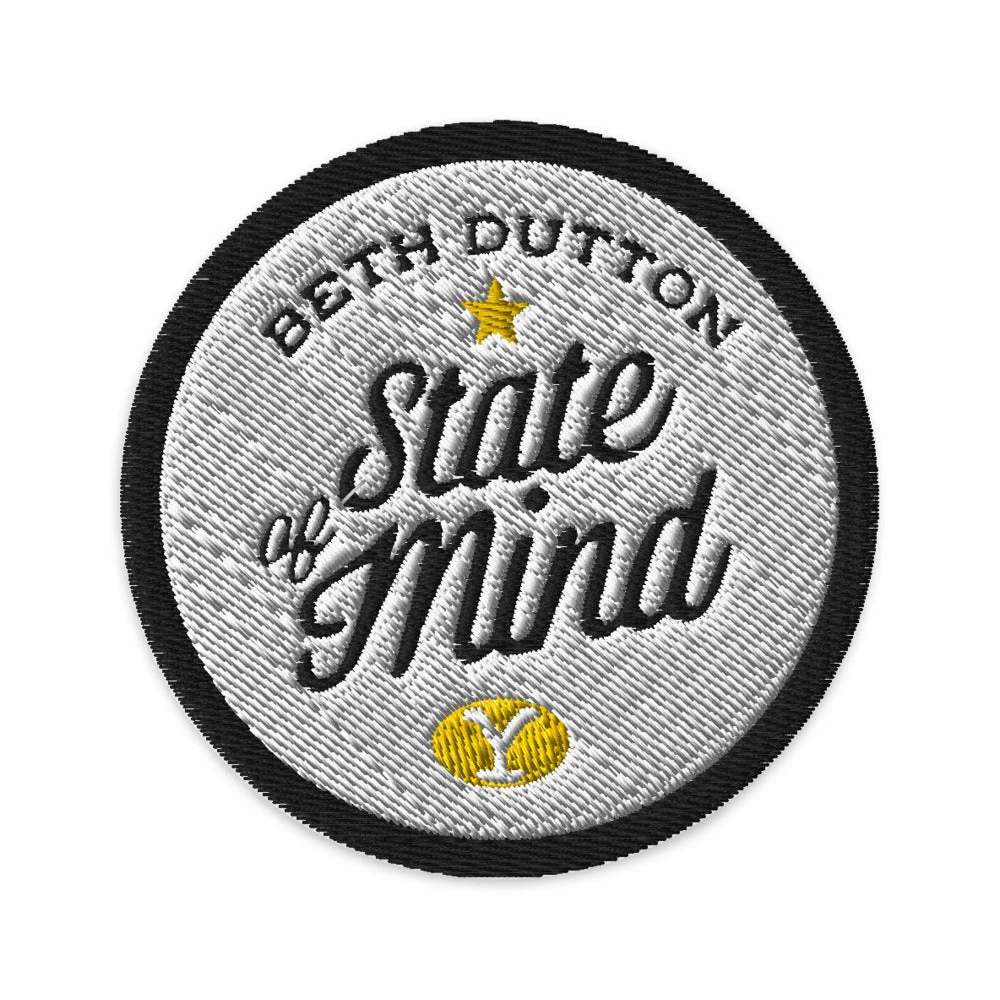 Yellowstone Beth Dutton State Of Mind Embroidered Patch 3 Yellowstone Beth Dutton State Of Mind Embroidered Patch