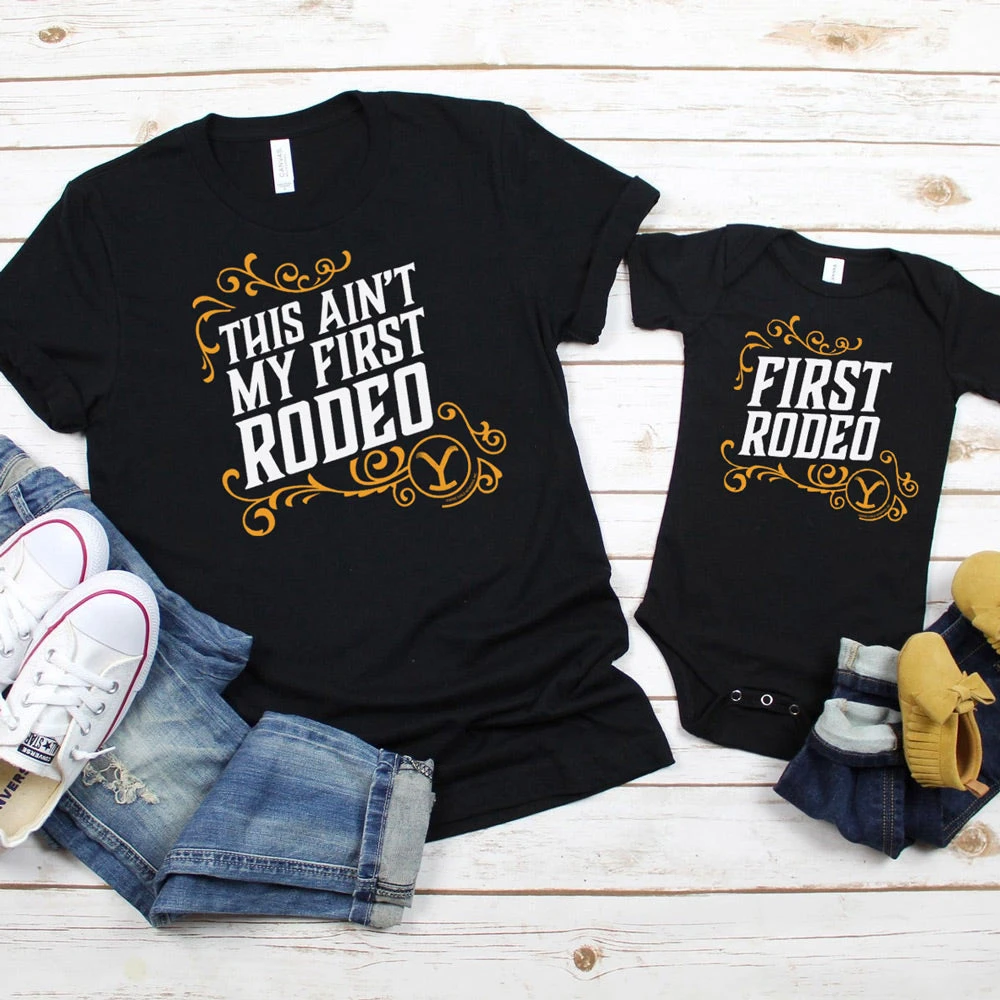 Yellowstone This Ain't My First Rodeo Parent Tee + Baby Bodysuit Bundle 3 Yellowstone This Ain't My First Rodeo Parent Tee + Baby Bodysuit Bundle
