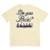 Yellowstone Do You Ride Unisex T-Shirt -Yellowstone Store unisex garment dyed heavyweight t shirt ivory back 666960643c9b6