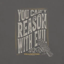 Yellowstone You Can't Reason With Evil Unisex T-Shirt -Yellowstone Store unisex staple t shirt asphalt front 66a040bbc47f6 asphalt